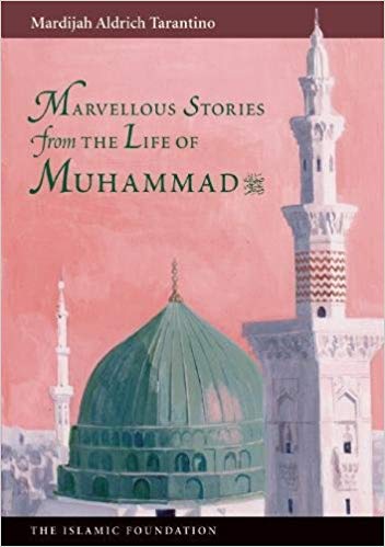 MARVELOUS STORIES FROM THE LIFE OF MUHD.